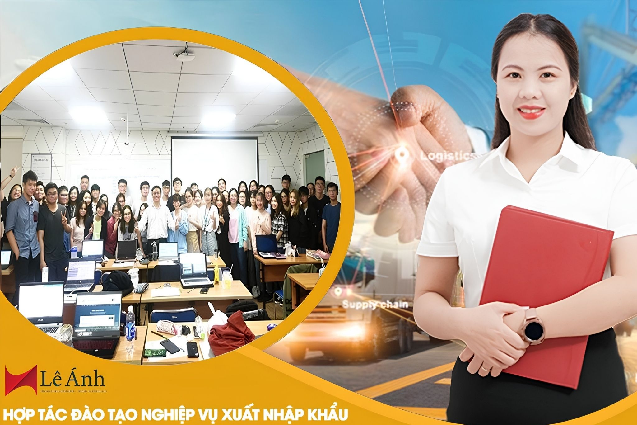 Xuất Nhập Khẩu Lê Ánh – Hướng đào tạo thực hành toàn chuỗi